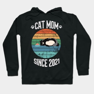 Cat Mom Since 2021 Hoodie